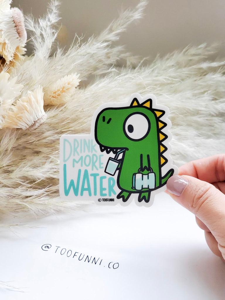 DRINK MORE WATER - Vinyl Sticker