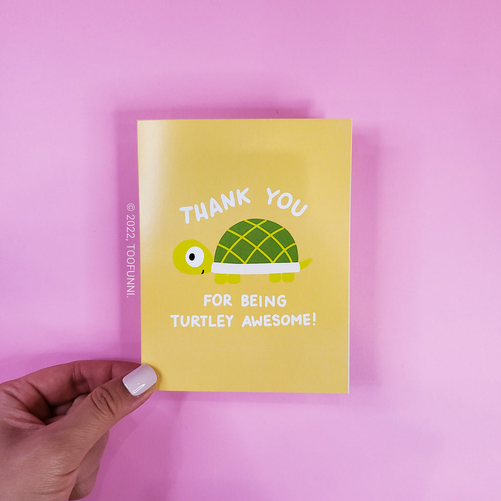 TURTLEY AWESOME - Card
